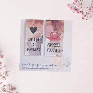 Caffeine and Kindness - Magnetic Bookmark Duo